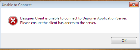 Resolve error "Designer Client is unable to connect to Designer ...