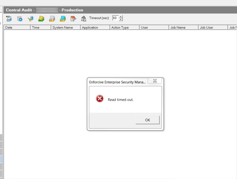 Enforcive: Some functions on the GUI give error 'Read Timed Out'